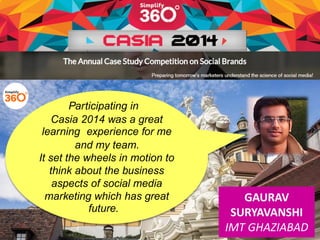 A Sneak Peek at the journey of Casia 2014.