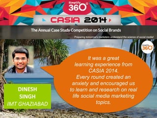 A Sneak Peek at the journey of Casia 2014.