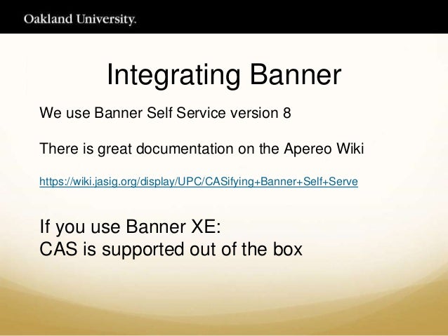Cas Implementation At Oakland University