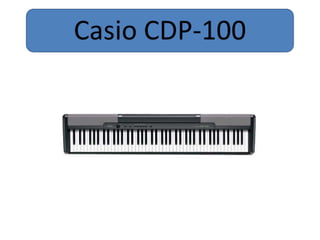 Casio cdp 100