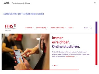 Schriftenreihe (FFHS publication series)
25Fernfachhochschule Schweiz
 