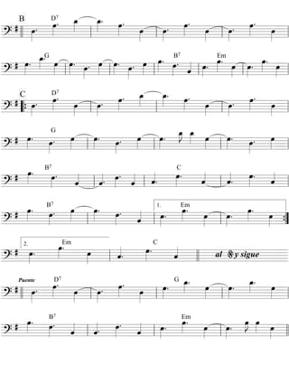 ==========================?
#
B
œ»»»»
. œ»»»»
.D7
œ_»»»»
œ_»»»»
. œ»»»»
.
œ»»»»
œ»»»»
. œ»»»»
.
œ»»»»
œ»»»»
. œ»»»»
.
œ»»»»llll ll ll ll ll
==========================?
# œ»»»»
.
œ_»»»»
.G
œ»»»»
œ»»»»
. œ»»»»
. œ»»»»
œ»»»»
. œ»»»»
. œ»»»»
œ»»»»
. œ»»»»
.
B7
ˆ«««« œ»»»»
.
œ»»»»
.Em
œ»»»»
œ»»»»
.
œ»»»»
.
œ»»»»ll ll ll ll ll ll
==========================?
#
C
œ»»»»
. œ»»»»
.D7
œ»»»»
œ»»»»
. œ»»»»
. œ_»»»»
œ_»»»»
. œ»»»»
.
œ»»»»
œ»»»»
. œ»»»»
.
œ»»»»““{ ll ll ll ll
==========================?
# œ»»»»
. œ»»»»
.
G
œ»»»»
œ»»»»
. œ»»»»
. œ»»»»
œ»»»»
.
œ_»»»»
J œ_»»»» œ»»»»
œ»»»»
. œ»»»»
. œ»»»»ll ll ll ll
==========================?
#
B7
œ»»»»
. œ»»»»
.
ˆ««««
ˆ««««. œ»»»»
.
ˆ«««« ˆ««««
.
œ»»»»
.
C
ˆ««««
ˆ««««
.
œ»»»»
.
ˆ««««
ll ll ll ll
==========================?
#
B7
œ»»»»
. œ»»»»
. œ»»»»
œ»»»»
. œ»»»»
.
ˆ«««« œ»»»»
.
œ»»»»
.Em
œ»»»»
œ»»»»
.
œ»»»»
.
œ»»»»ll ll ll
1.
””{
==========================?
# œ»»»»
.
œ»»»»
.Em
œ»»»» ˆ««««
.
œ»»»»
.
ˆ««««
C
al y sigue%
ll
2.
llll
==========================?
#
Puente
œ»»»»
. œ»»»»
.D7
œ»»»»
œ»»»»
. œ»»»»
.
œ»»»»
œ»»»»
.
G œ_»»»»
.
œ»»»»
œ»»»»
.
œ_»»»»
.
œ»»»»llll ll ll ll ll
==========================?
# œ»»»»
. œ»»»»
.
B7
ˆ««««
ˆ««««. œ»»»»
.
ˆ«««« œ»»»»
.
œ»»»»
.Em
œ»»»»
œ»»»»
.
œ»»»»
J œ»»»» œ»»»»ll ll ll llll
 