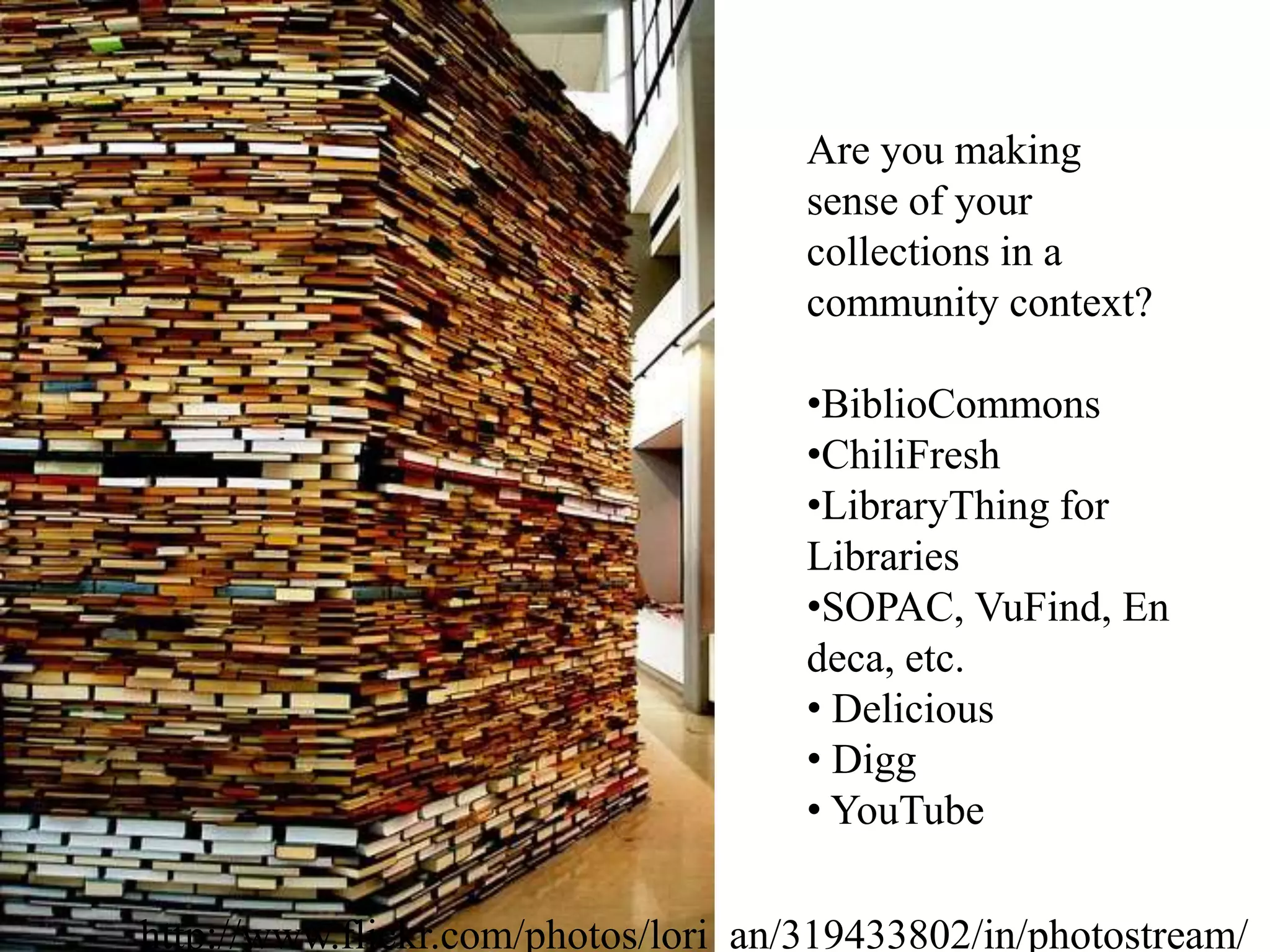Are you making sense of your collections in a community context?BiblioCommons