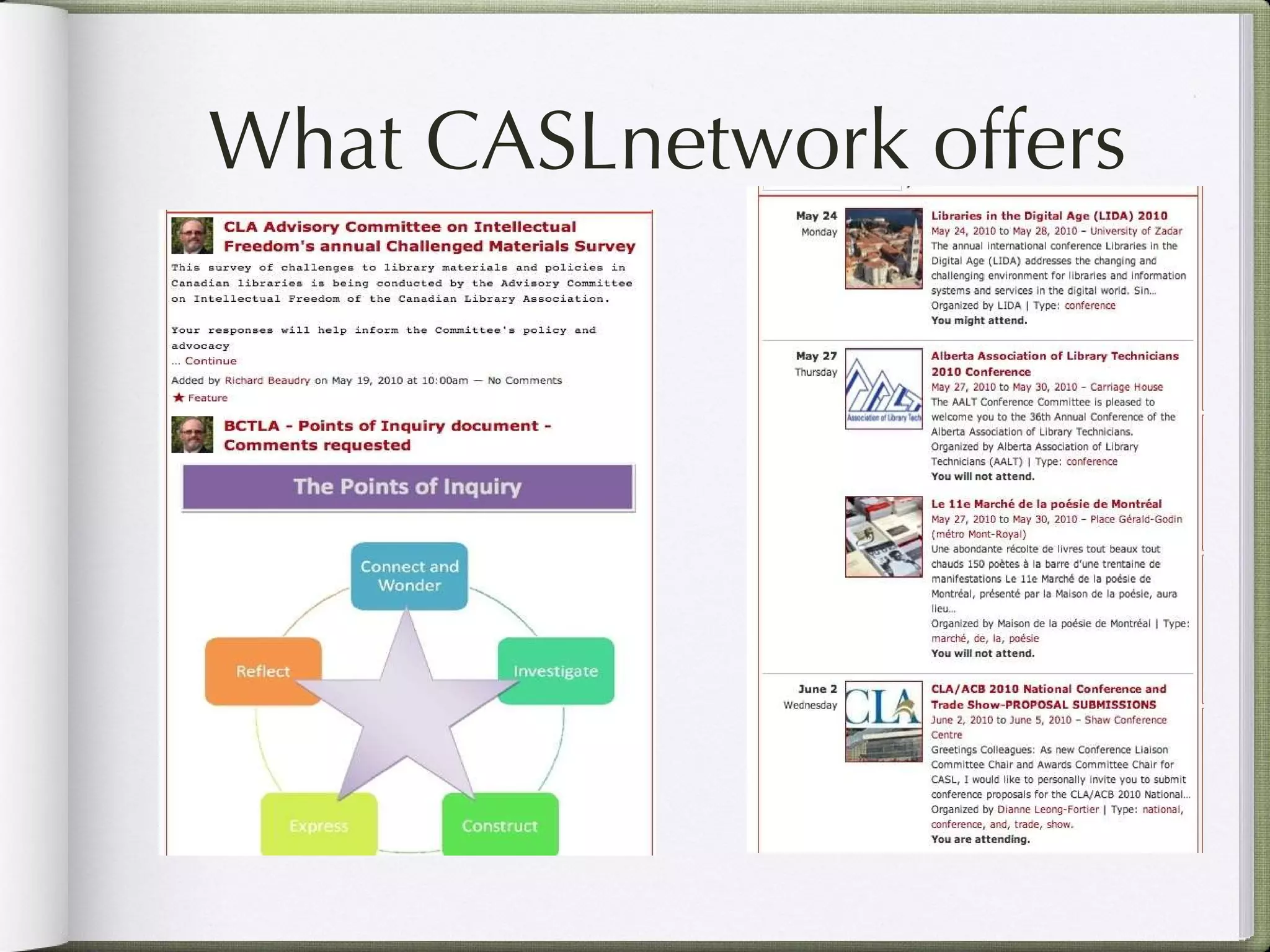 What CASLnetwork offers 