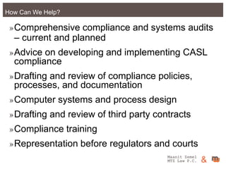 Maanit Zemel
MTZ Law P.C. &How Can We Help?
»Comprehensive compliance and systems audits
– current and planned
»Advice on ...