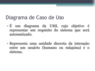 Com relação ao diagrama de casos de uso (UML) a seguir, a - Gran Questões