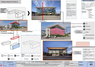 |
.
|
UCV - CHIMBOTE
FICHA DE ANÁLISIS
CASO: “ESCUELA DE NEGOCIOS MIKE ILITCH DE LA UNIVERSIDAD ESTATAL DE
WAYNE”
ALUMNO:
Patricio Jaico, Marcos
TEMA:
FORMA
LÁMINA:
03
ESCUELA DE
ARQUITECTURA
SEMESTRE:
IX – 2020 - I
“NECESIDADES ARQUITECTÓNICAS DE LAS ACTIVIDADES PARA EL DESARROLLO DE
CAPACIDADES DE EMPRENDIMIENTO EN JÓVENES DE LA REGIÓN ANCASH”
ASESOR:
Mg. Arq. José Beingolea del Carpio
FORMA ARQUITECTONICA
ORGANIZACIÓ
N FORMAL
(LINEAL)
QUEBRADA|
OBJETIVO GENERAL
Principios
ordenadores
SIMETRÍA AXIAL
PARCIAL: EJE PARCIAL
ÁRBOLES EN LA FACHADA PRINCIPAL,
PARAA ADECUARSE A UN CONTEXTO DE
ÁREA VERDE
JERARQUÍA POR EL TRATAMIENTO DE
LA FACHADA, EL CERRAMIENTO CON
VIDRIO Y ADEMÁS POR LA COBERTURA
A DOBLE ALTURA EN LA TERRAZA DEL
PISO ÚLTIMO.
SIMETRÍA PARCIAL, EN EL FRENTE
PRINCIPAL, SEGÚN SE APRECIA CON EL
EJE PARCIAL AXIAL
TRANSFORMACIÓN, PORQUE EN LA
FACHADA PRINCIPAL SE APRECIA UN
VOLUMEN ADICONADO, EL MISMO
QUE CONTIENE UN CERRAMIENTO DE
VIDRIO Y FORMA PARTE DEL
TRATAMIENTO PARA LOGRAR DARLE
JERARQUÍA AL FRENTE PRINCIPAL Y ASÍ
LOGRARLA JERARQUÍA DEL INGRESO
PRINCIPAL AL EDIFICIO.
EL CONYORNO ES LINEAL Y EL CONTACTO
CON EL CIELO ES DIRECTO.
EL TAMAÑO ES HORIZONTAL, DE ESCALA
APLASTANTE EN CUANTO A LA
PERSPECTIVA DEL PEATÓN.
LA TEXTURA VISUAL ES PLÁSTICA, EXISTE
UN VOLUMEN ADICIONADO., Y
BICROMÁTICA, COLORES MARFIL Y AZÚL
PÁLIDO.
TEXTURA TÁCTIL ES ligeramente rugosa,
en las paredes exteriores se utilizó piedra
caliza
Principios
ordenadores
 