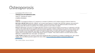 Osteoporosis
 
