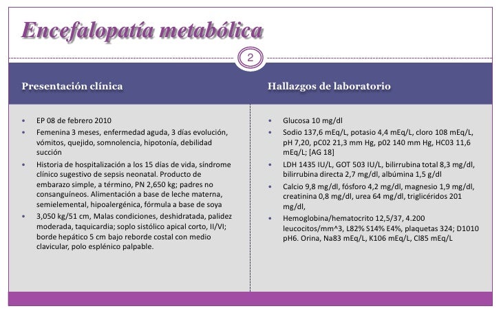 Caso 7 2010, Encefalopatia Metabolica Caso 7 2010, Encefalopatia Metabolica