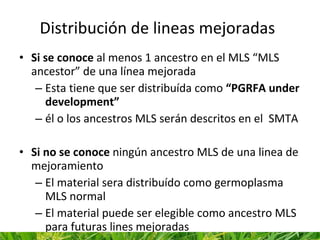 SMTA para variedades en desarrollo