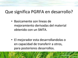 SMTA para variedades en desarrollo