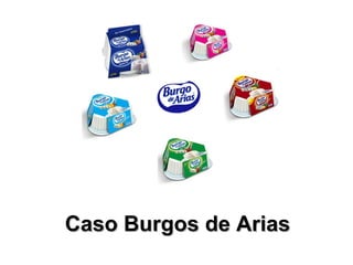 Caso Burgos de AriasCaso Burgos de Arias
 