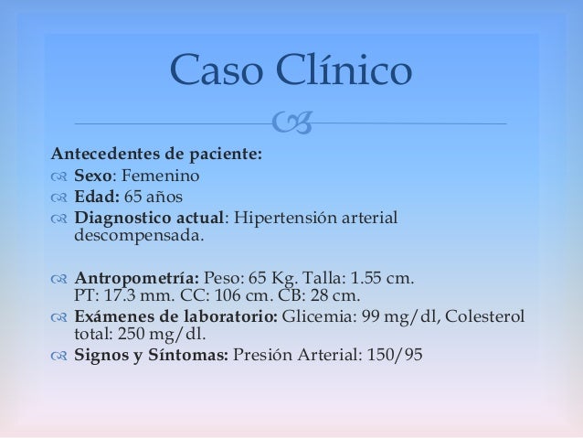Caso clinico: Hipertensión