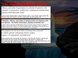 ESTUDOS MAIS RECENTES...
 