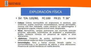 Universidad Nacional
Federico Villarreal
EXPLORACIÓN FÍSICA