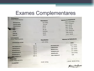 Exames Complementares
 