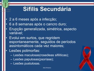 SífilisGrande Epidemia Final Séc. XVI1903: Élie Metchnikoff e Émile Roux -  reprodução experimental   (3)                                                                                   (4)Gleydson Abreu