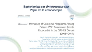 Bacteriemias por Enterococcus spp
Papel de la colonoscopia
 