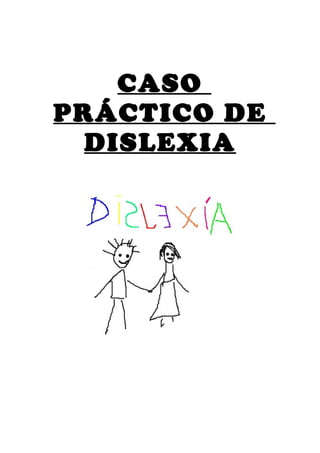 Caso dislexia