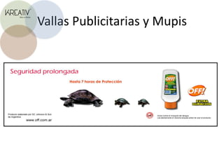 Vallas Publicitarias y Mupis