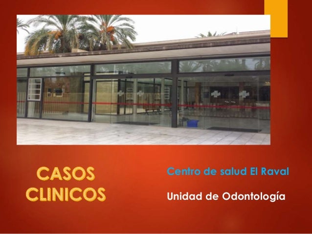 Casos Cl nicos de Odontolog a Conservadora Cl nica Dental MAIP