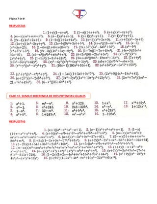 Página 7 de 9
RESPUESTAS
CASO 10. SUMA O DIFERENCIA DE DOS POTENCIAS IGUALES
RESPUESTAS
 