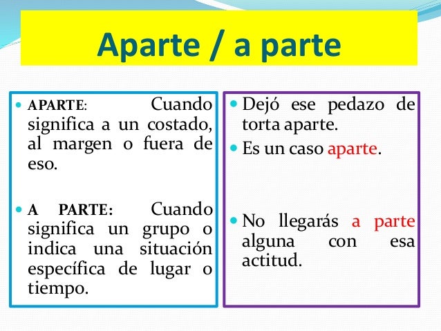 Cu l Es La Diferencia Entre Aparte Y A Parte OSUC Cu l Es La Diferencia Entre Aparte Y A Parte OSUC
