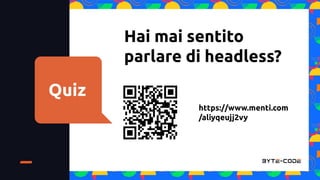 SMAU NAPOLI 2022 | Headless e-commerce: come dare il boost alle tue performance Caso studio PittaRosso Smau 2022 Napoli.pptx.pdf