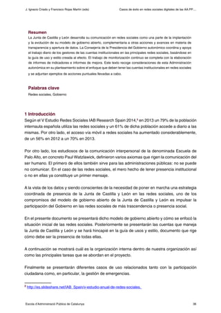Casos de éxito en redes sociales digitales de las AA.PP....
36Escola d’Administració Pública de Catalunya
J. Ignacio Criad...