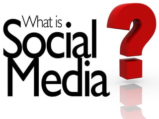 What is social media?What is social media?
 