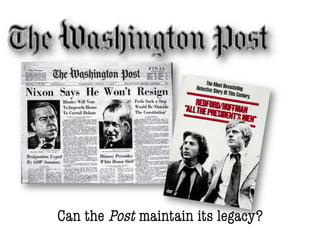 Can the Post maintain its legacy?
 