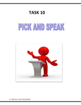 5TH
SEM E & E H M S POLYTECHNIC
TASK 10
 