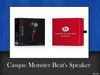 Casque Monster Beat's Speaker
 
