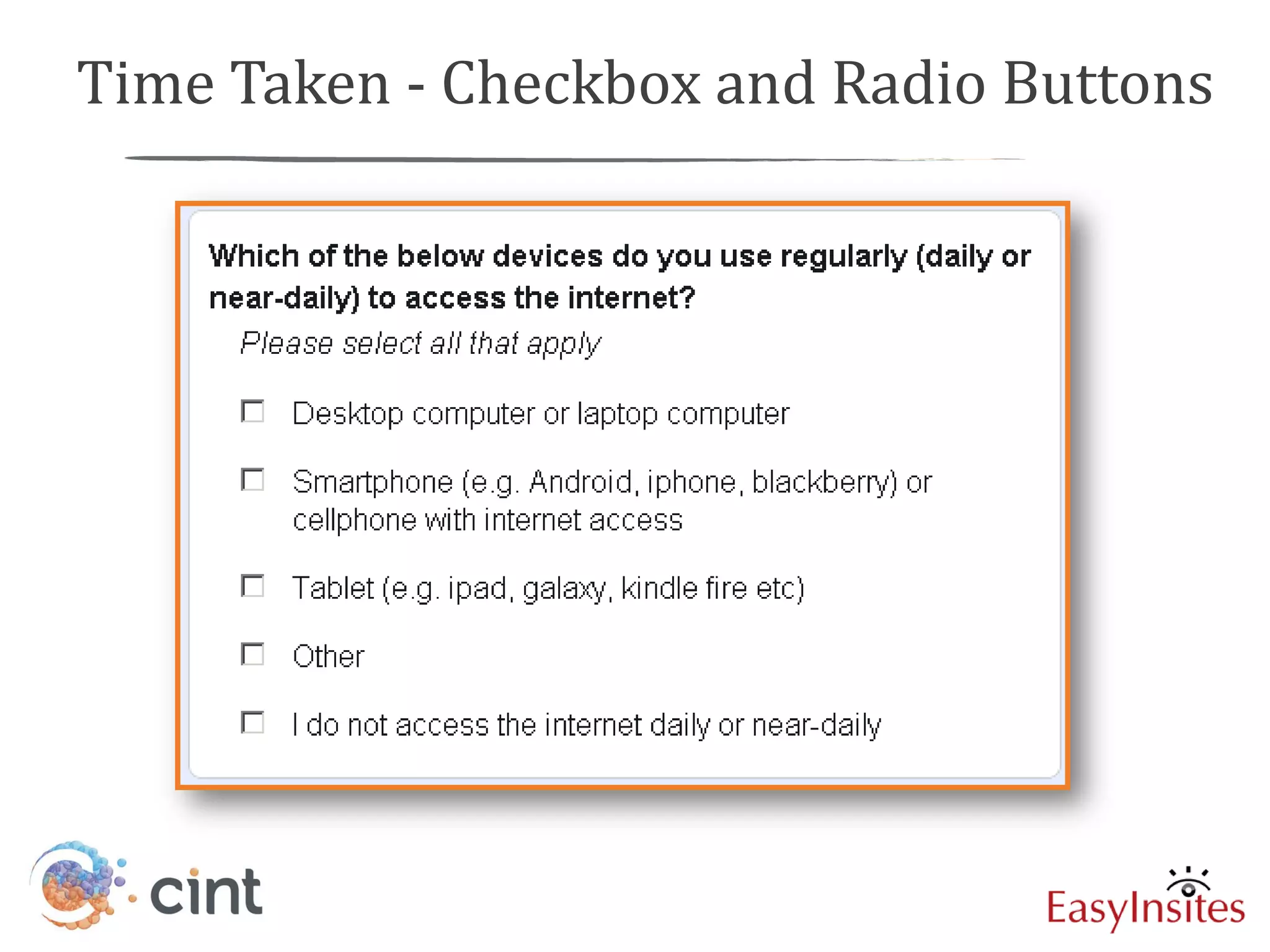 Time Taken - Checkbox and Radio Buttons
 