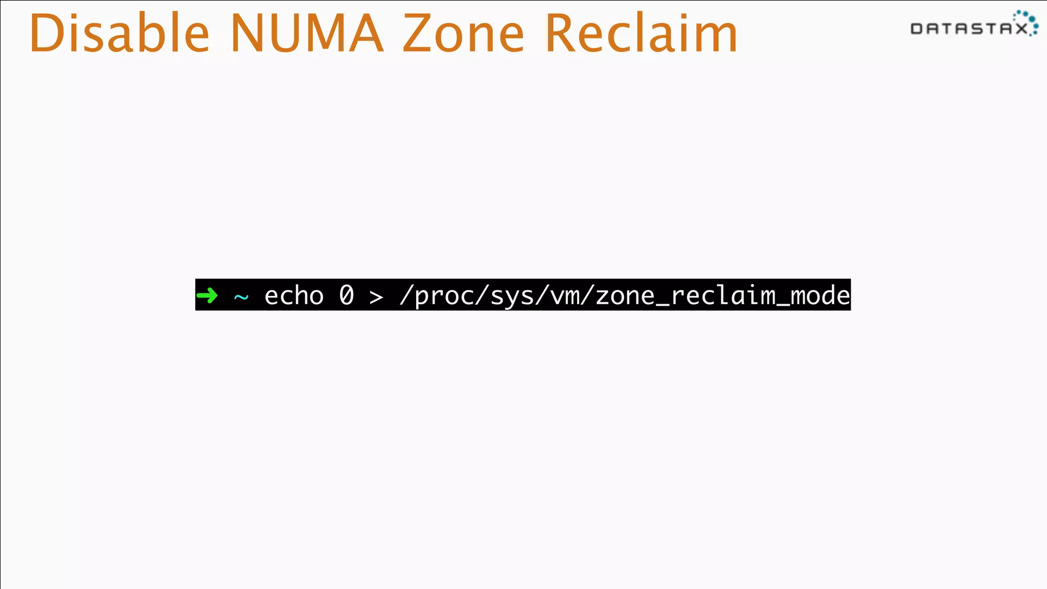 Disable NUMA Zone Reclaim
➜ ~ echo 0 > /proc/sys/vm/zone_reclaim_mode
 