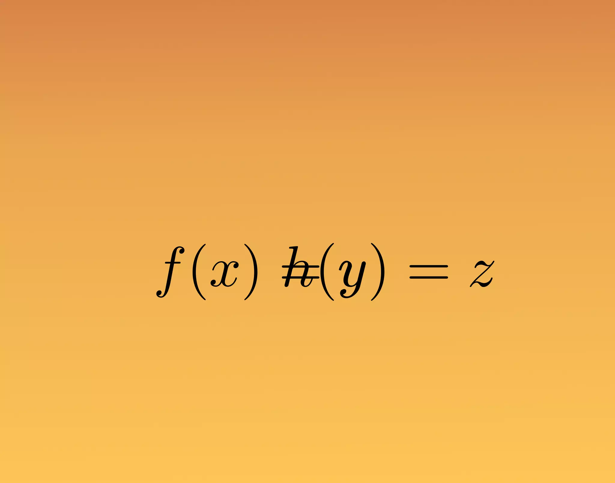 f(x) = yh(y) = z 