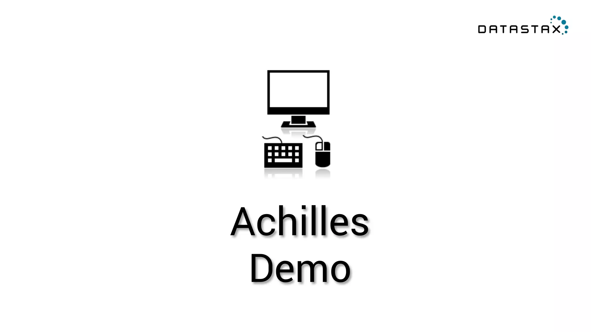 Achilles 
Demo 
 