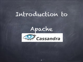 Introduction to 
Apache 
1 
 