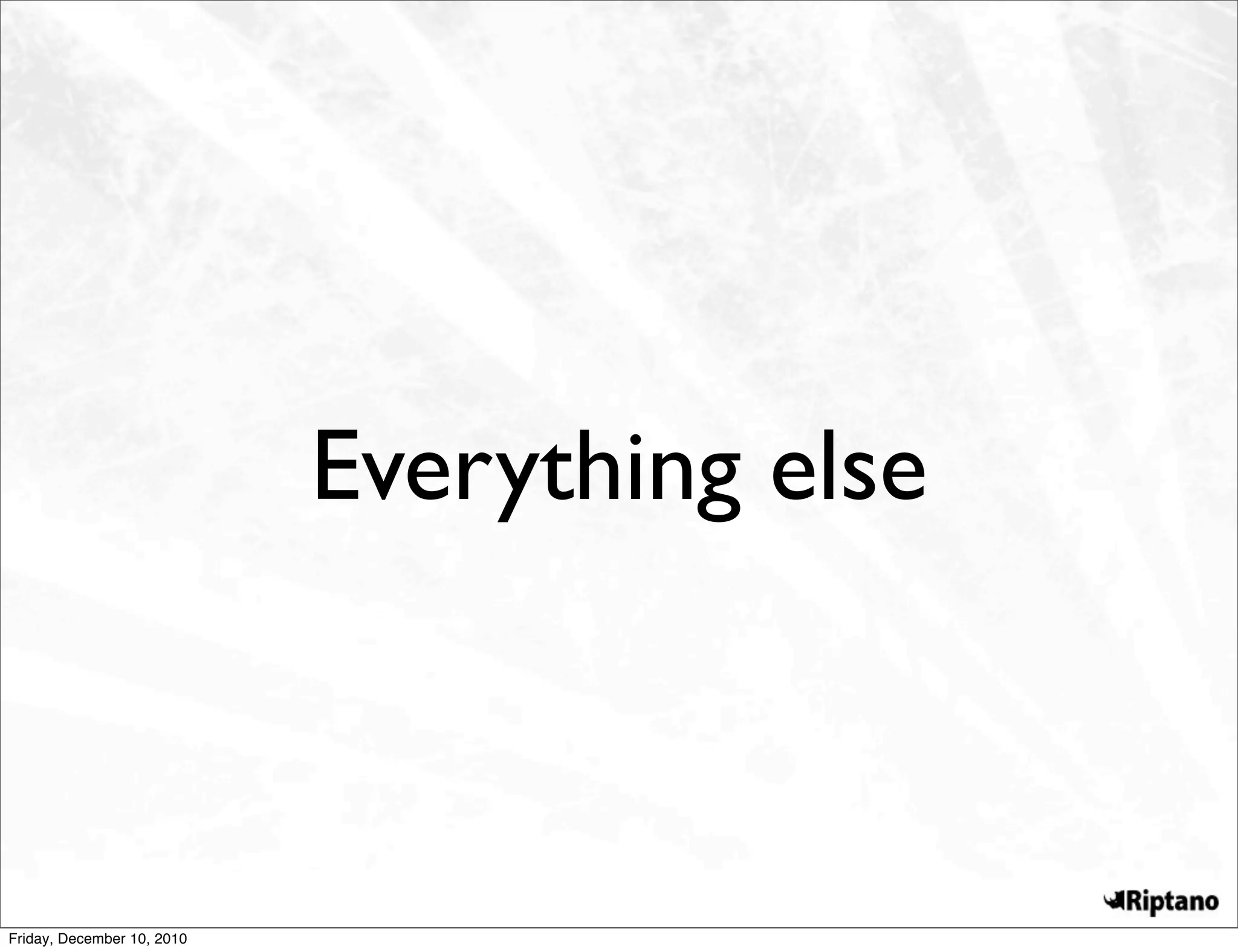 Everything else



Friday, December 10, 2010
 