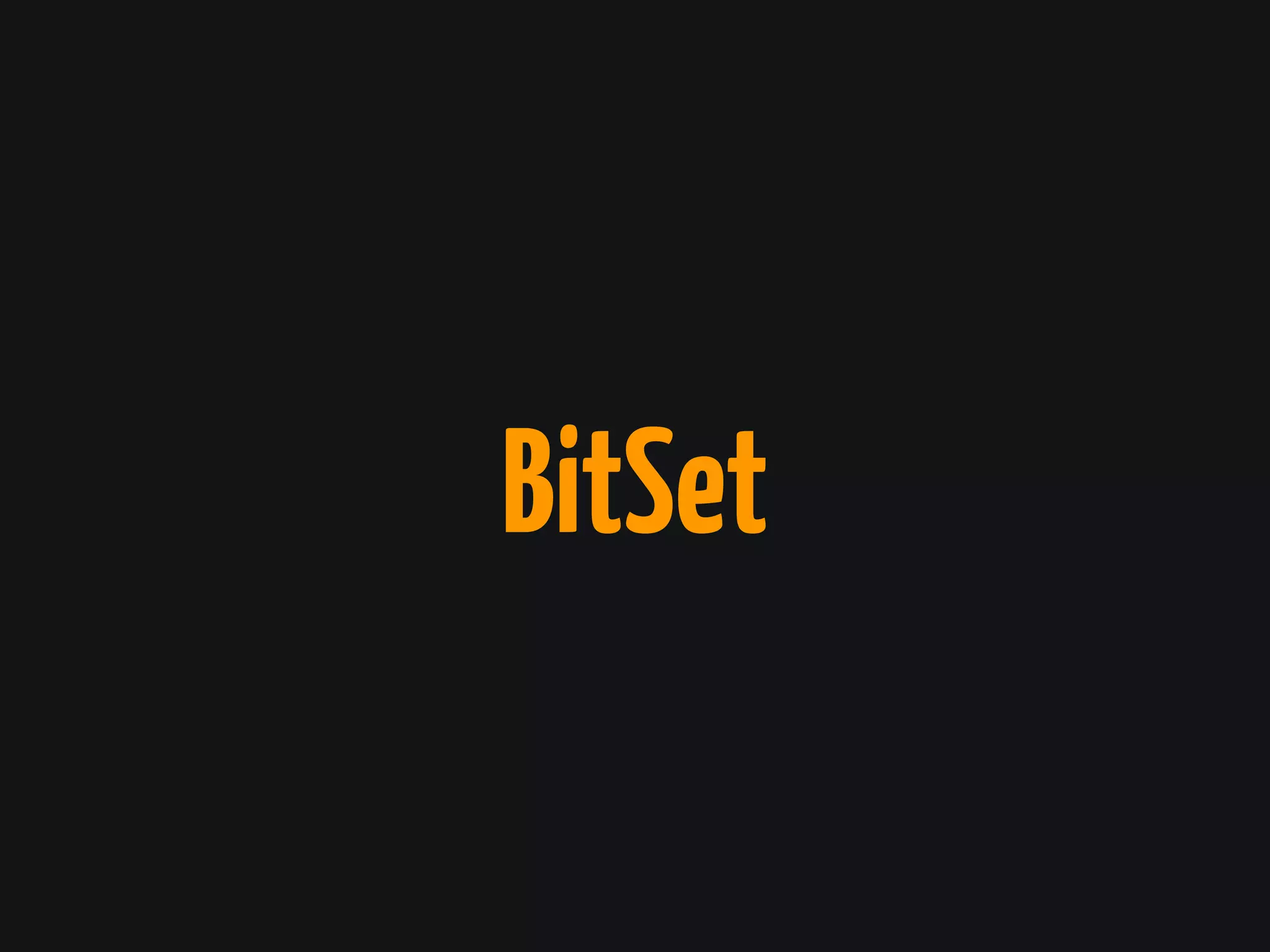 BitSet
 