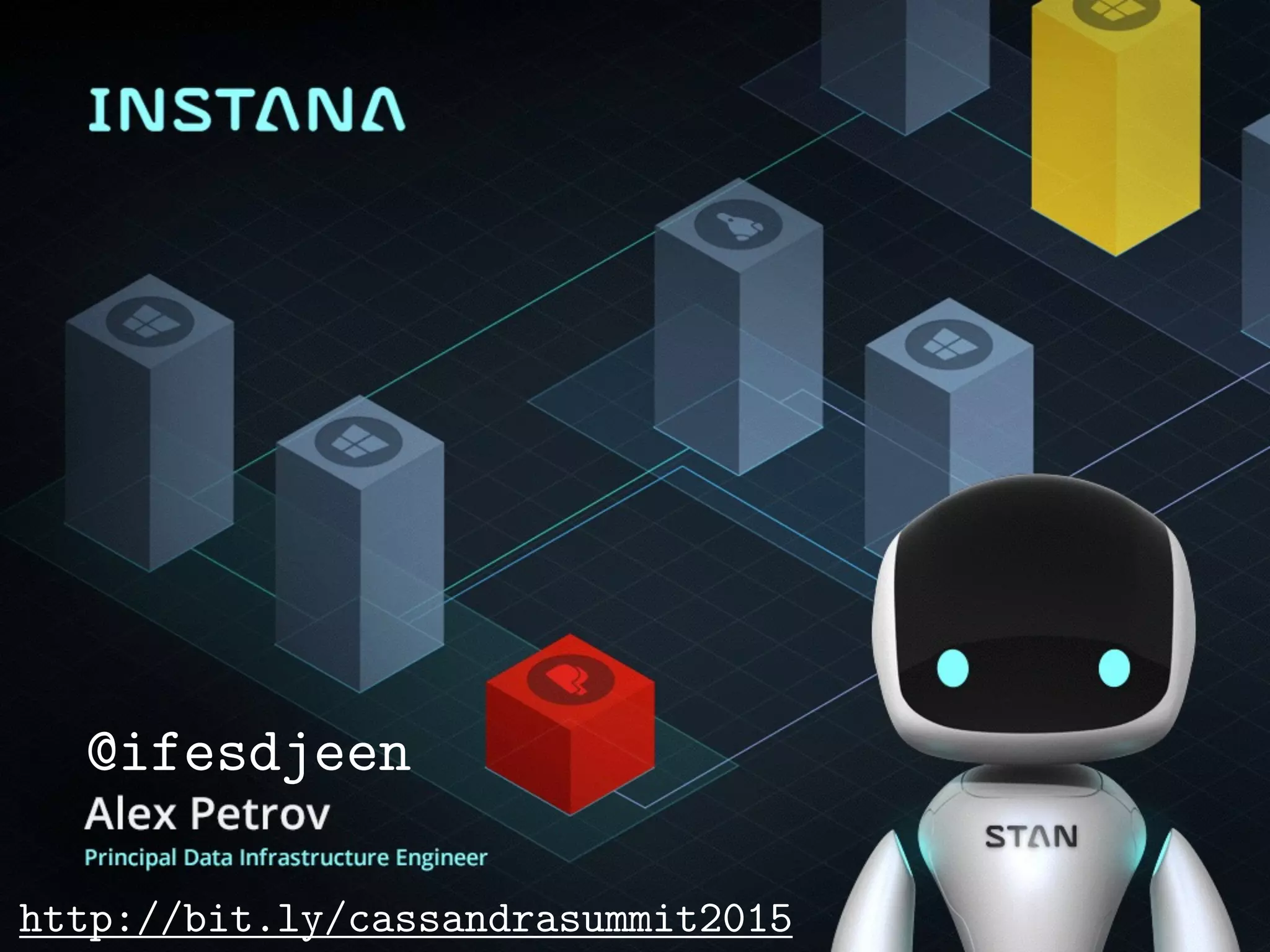 @ifesdjeen
http://bit.ly/cassandrasummit2015
 