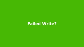 9/16/16MAKING PAGERDUTY MORE RELIABLE USING PXC
Failed Write?
 