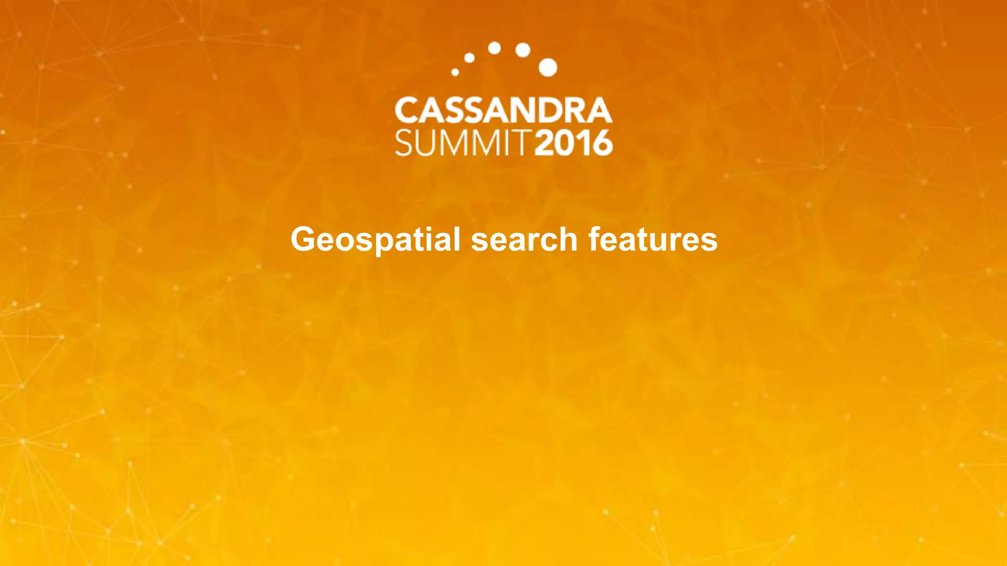 Geospatial search features
 