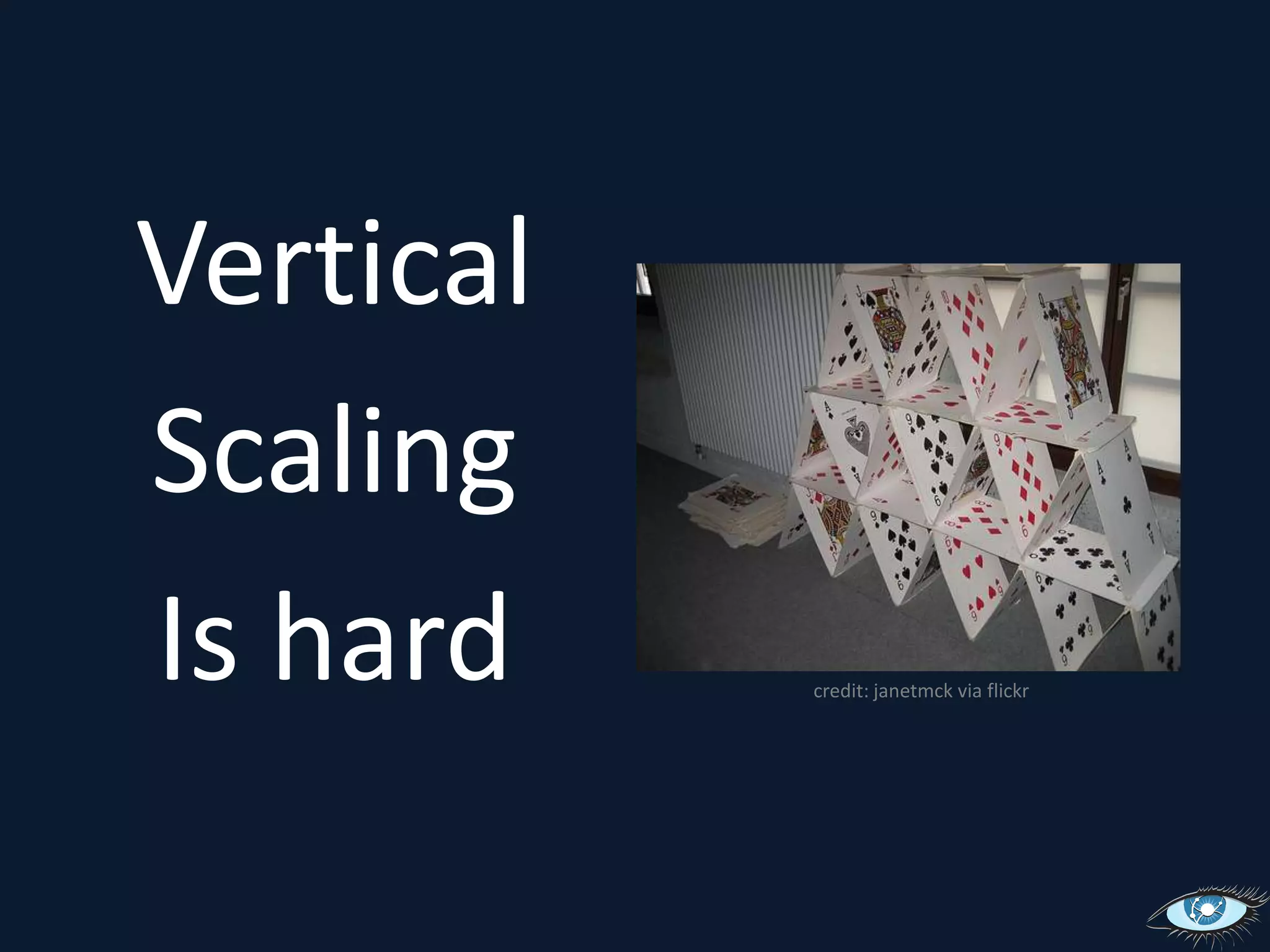 VerticalScalingIs hardcredit: janetmck via flickr