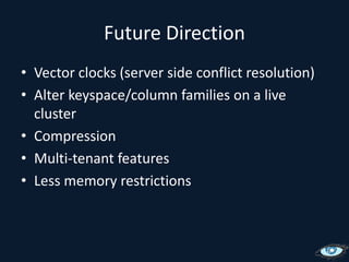 OutlineHistoryScalingReplication ModelData ModelTuningWritePathRead PathClient AccessPractical Considerations