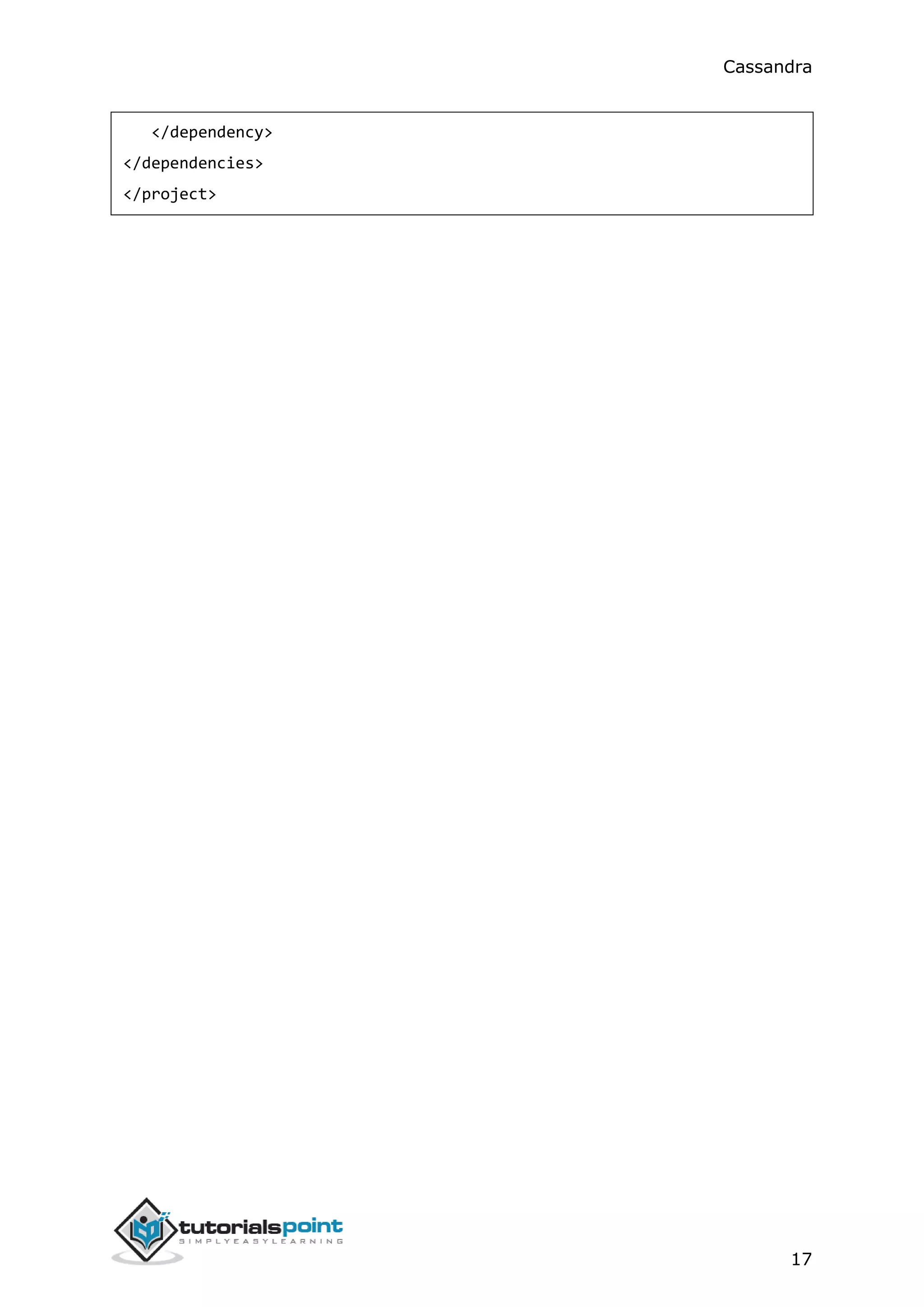 Cassandra
17
</dependency>
</dependencies>
</project>
 