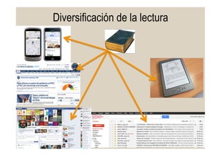 Diversificación de la lectura
7	
  
 