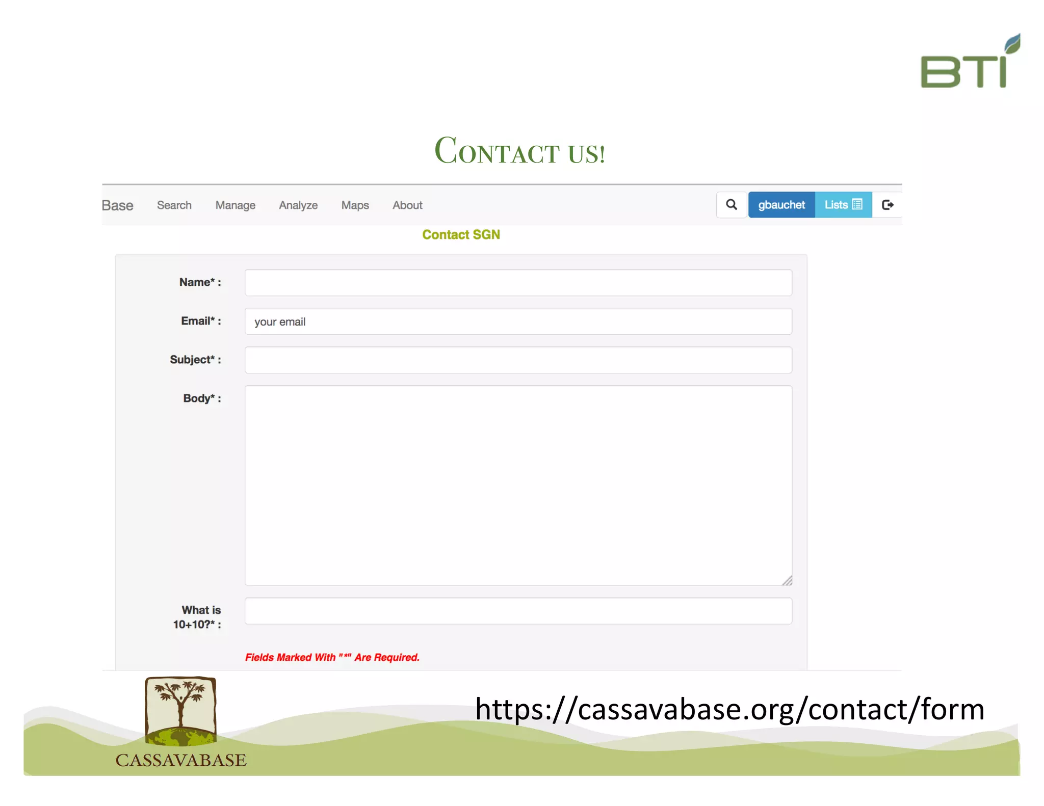 Contact us!
https://cassavabase.org/contact/form
 
