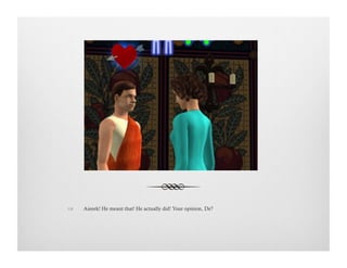 !  Aieeek! He meant that! He actually did! Your opinion, De?
 