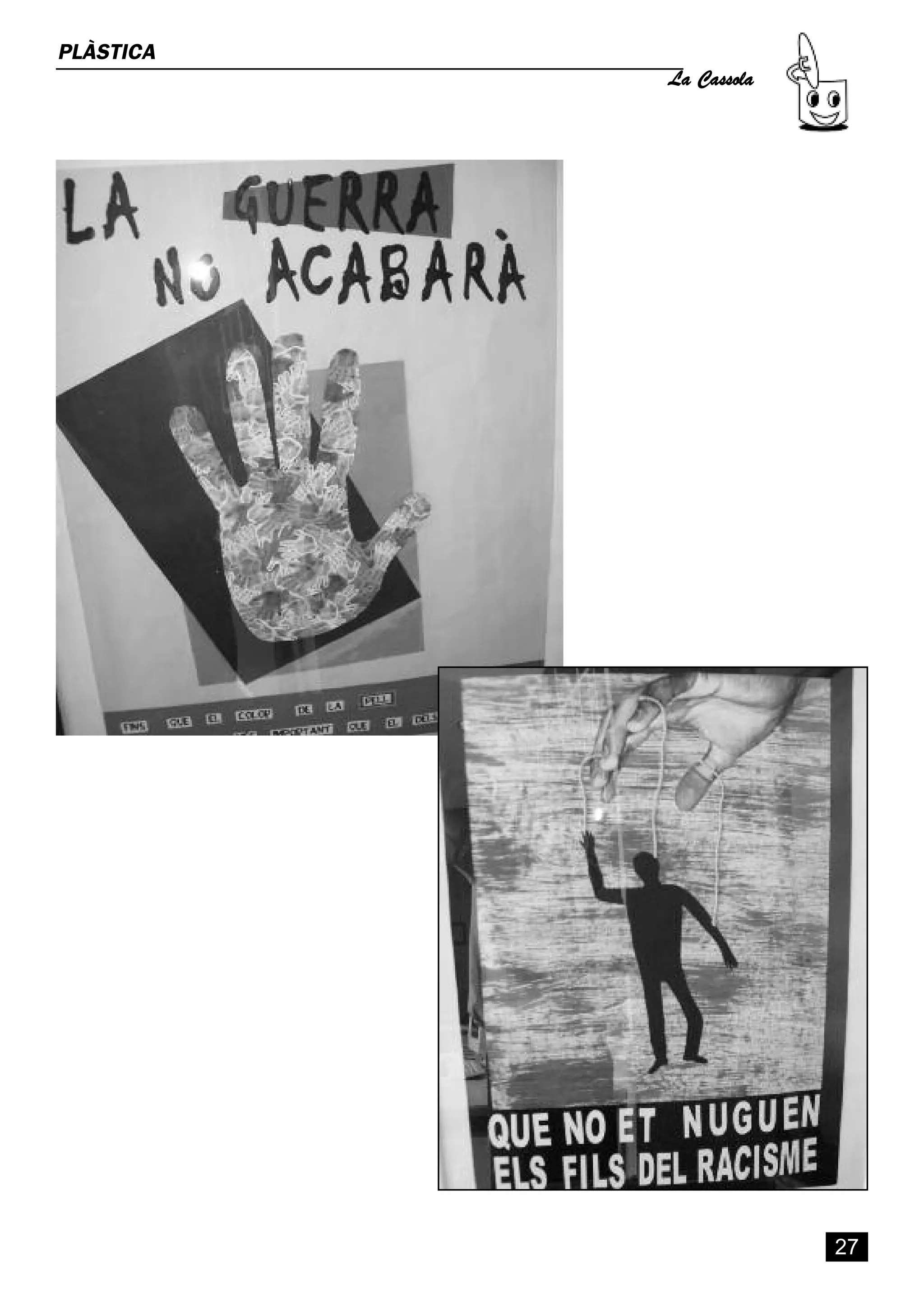 La Cassola
PLÀSTICA




                        27
 